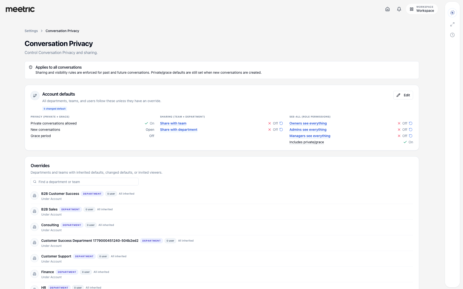 Conversation Privacy settings with account defaults, department and team overrides